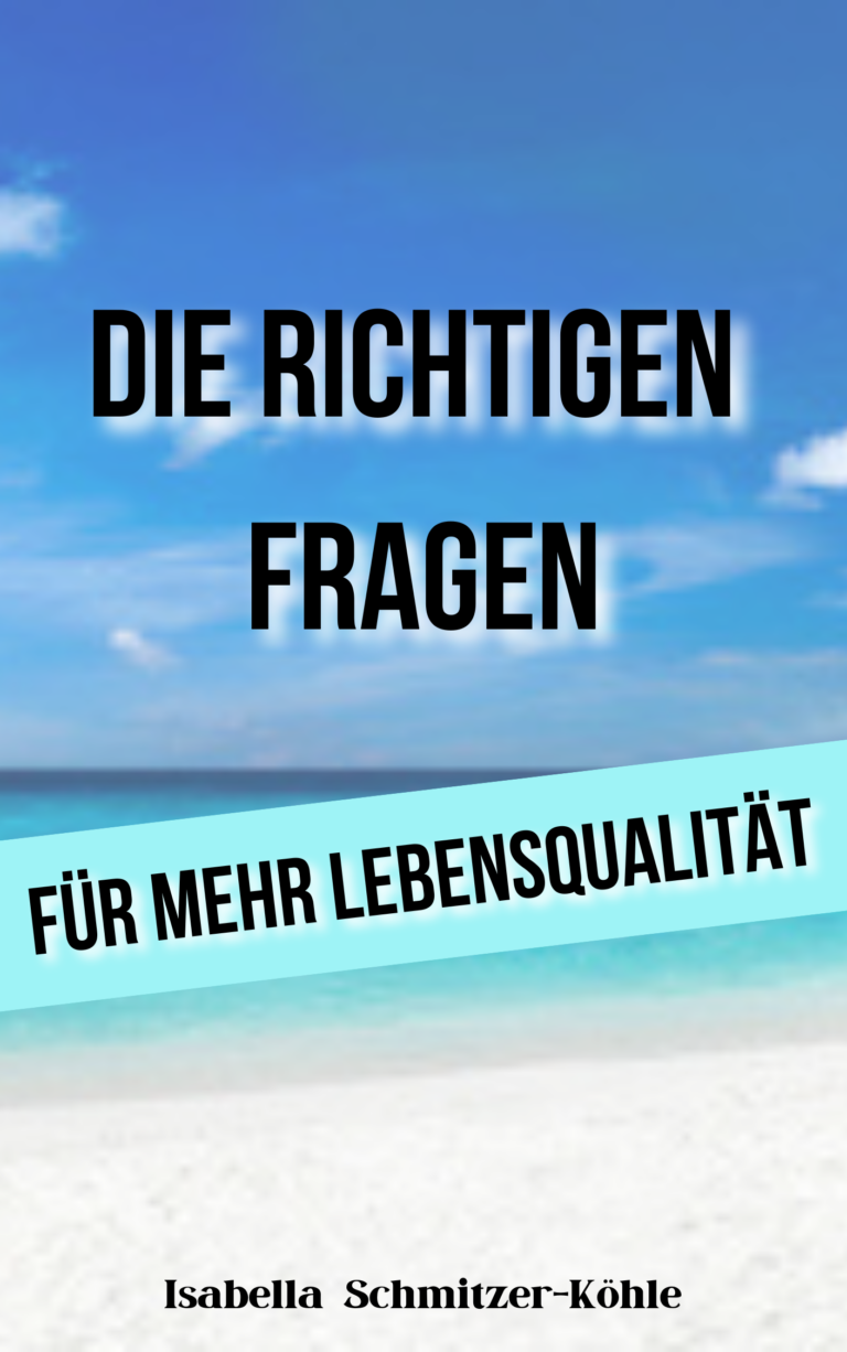 Cover "Die richtigen Fragen für mehr Lebensqualität